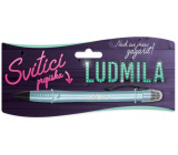 Nekupto Glühender Stift mit dem Namen Ludmila, Touch Tool Controller 15 cm