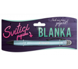 Nekupto Glühender Stift mit dem Namen Blanka, Touch Tool Controller 15 cm